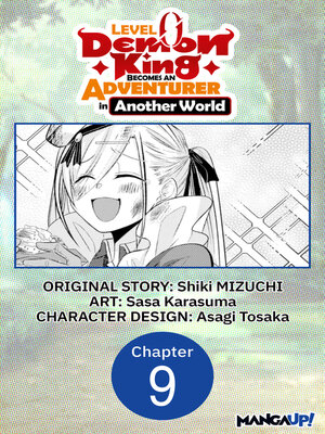 cover image of Level 0 Demon King Becomes an Adventurer in Another World, Chapter 9